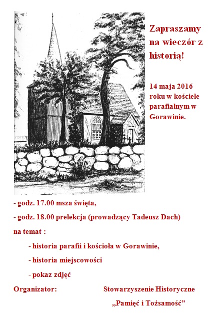 Prelekcja Historia Parafii w Gorawinie 14.05.2016